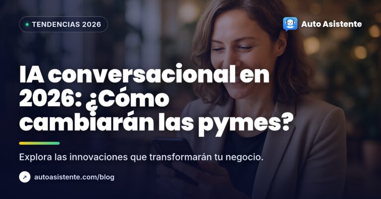Tendencias de IA conversacional 2026 para pymes